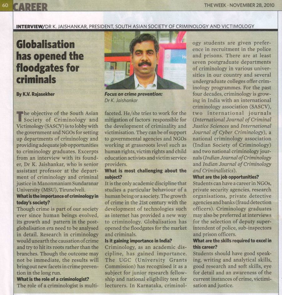 Interview of the SASCV President with THE WEEK: “Globalization has opened the floodgates for criminals”, 7 November 2010